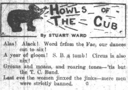 "Groans and moans and roaring tones - 'tis but the T.C. Band." October 7, 1921