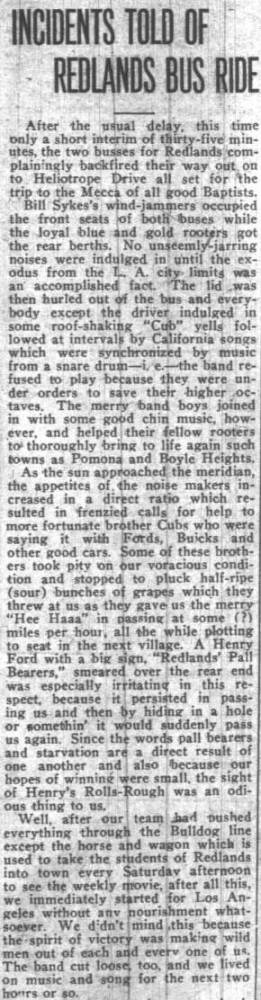 "The band refused to play because they were under orders to save their higher octaves." Bus ride to Redlands game, October 17, 1922.