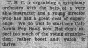 As UCLA organizes the Pep Band, USC forms a symphony orchestra. October 5, 1923 