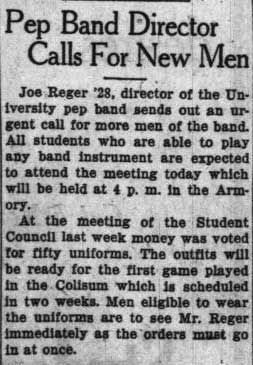 Joe Reger '28 calls for more band members. October 12, 1926