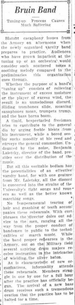 Editorial - "Bruin Band tuning up causes much suffering." Report of first practices under Director Benjamin Laietsky. October 17, 1928