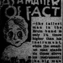 "As a matter of fact" - Tallest man in Bruin Band fact, November 15, 1929