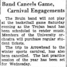 Band cancels game, Arrowhead appearance. January 19, 1934