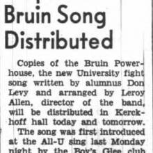 New Bruin song, "Bruin Powerhouse," written by Don Levy and arranged by Leroy Allen. November 1, 1939