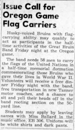 Band needs 58 men to carry United Nations flags, "commemorating those Bruins who gave their lives in World War II." November 11, 1948