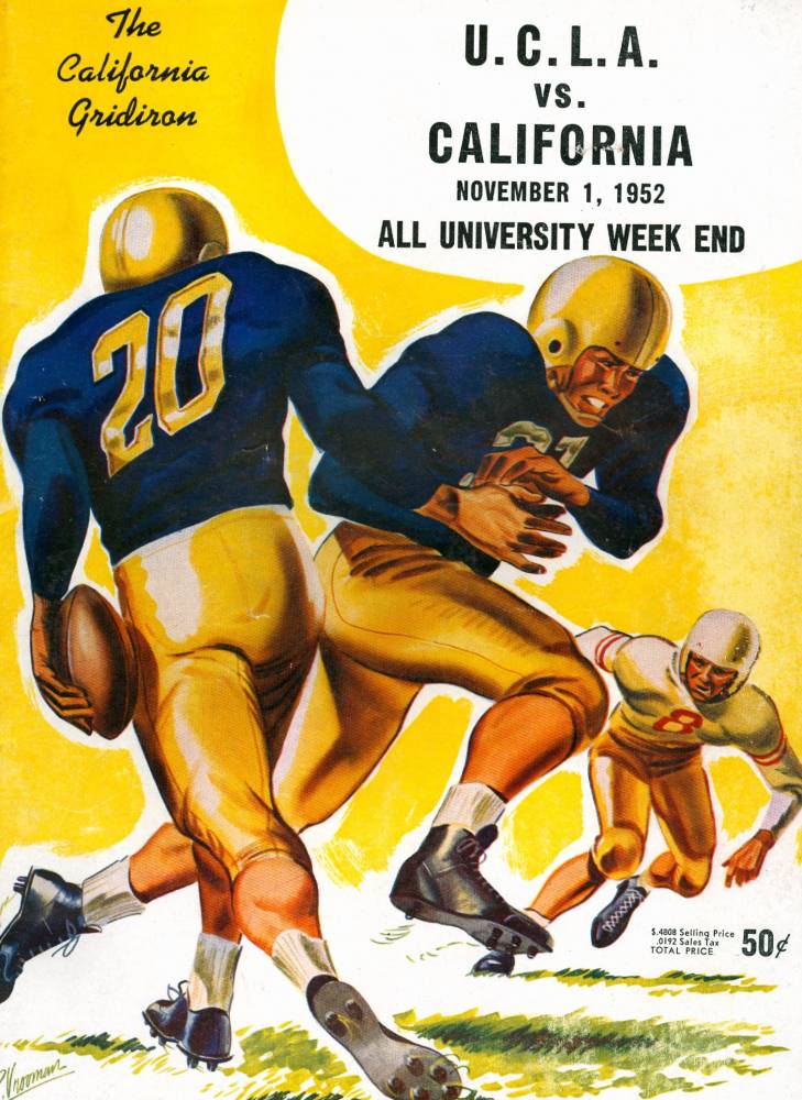 1952 Goal Post UCLA at Cal ALL UC Weekend cover