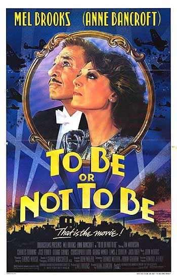 To Be or Not To Be (1983) 
